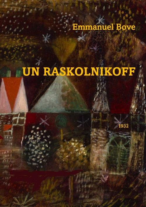 Cover of the book Un Raskolnikoff by Emmanuel Bove, libre edition
