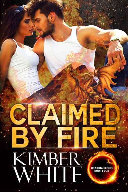 Cover of the book Claimed by Fire by Kimber White, Nokay Press LLC