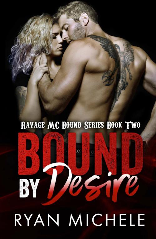Cover of the book Bound by Desire by Ryan Michele, Wicked Words Publishing, LLC