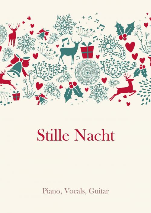 Cover of the book Stille Nacht by traditional, Martin Malto, Christmas