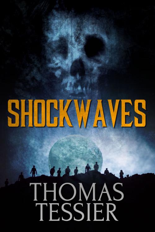 Cover of the book Shockwaves by Thomas Tessier, Crossroad Press