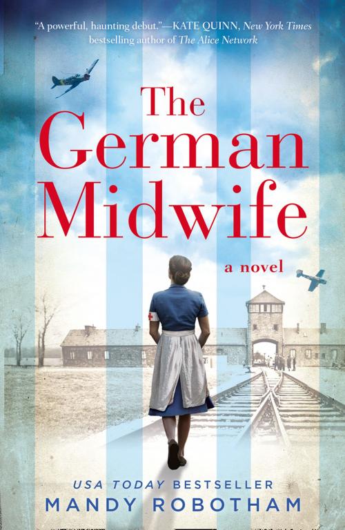 Cover of the book The German Midwife by Mandy Robotham, HarperCollins Publishers