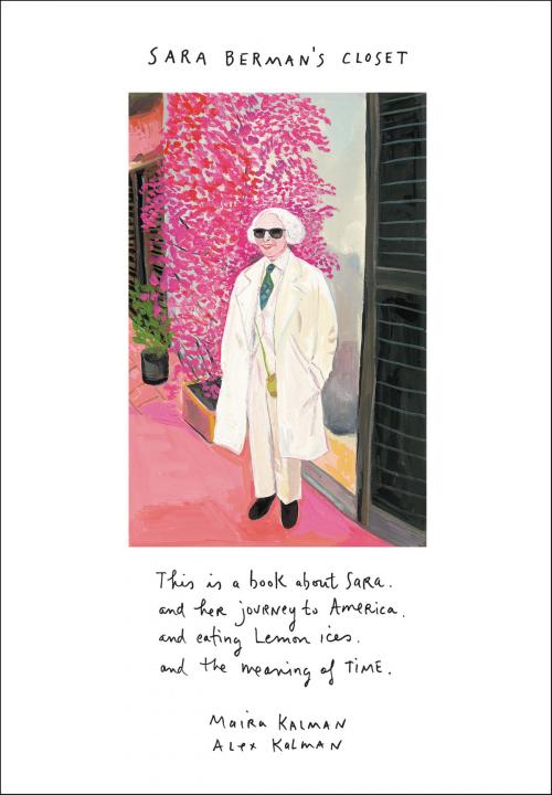 Cover of the book Sara Berman's Closet by Maira Kalman, Alex Kalman, Harper Design