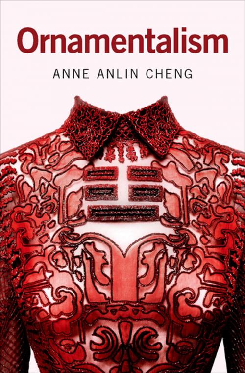 Cover of the book Ornamentalism by Anne Anlin Cheng, Oxford University Press