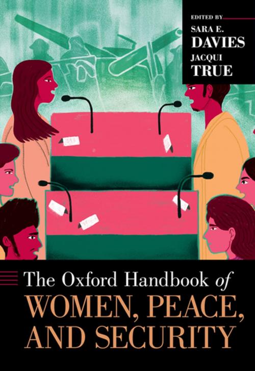 Cover of the book The Oxford Handbook of Women, Peace, and Security by , Oxford University Press
