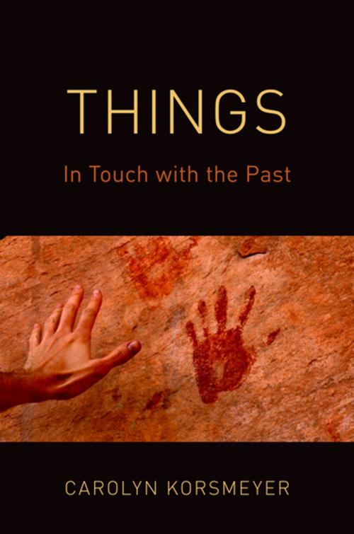 Cover of the book Things by Carolyn Korsmeyer, Oxford University Press