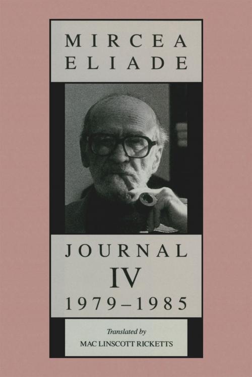 Cover of the book Journal IV, 1979-1985 by Mircea Eliade, University of Chicago Press