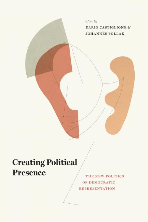 Cover of the book Creating Political Presence by , University of Chicago Press