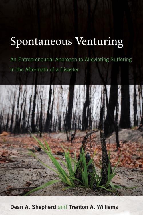 Cover of the book Spontaneous Venturing by Dean A. Shepherd, Trenton A. Williams, The MIT Press