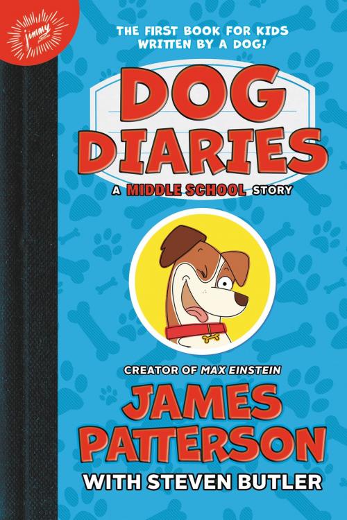 Cover of the book Dog Diaries by James Patterson, Little, Brown and Company