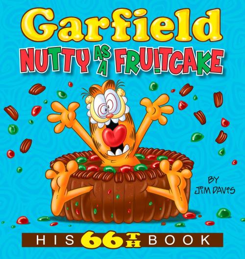 Cover of the book Garfield Nutty as a Fruitcake by Jim Davis, Random House Publishing Group