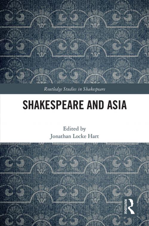 Cover of the book Shakespeare and Asia by , Taylor and Francis