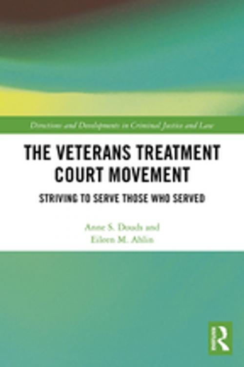 Cover of the book The Veterans Treatment Court Movement by Anne S. Douds, Eileen M. Ahlin, Taylor and Francis