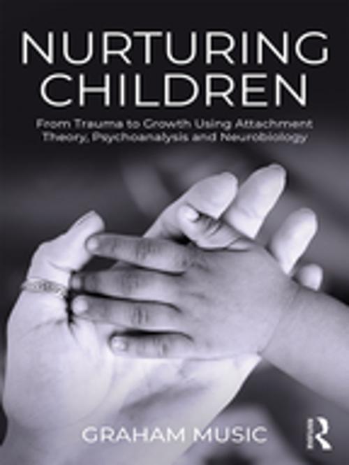 Cover of the book Nurturing Children by Graham Music, Taylor and Francis