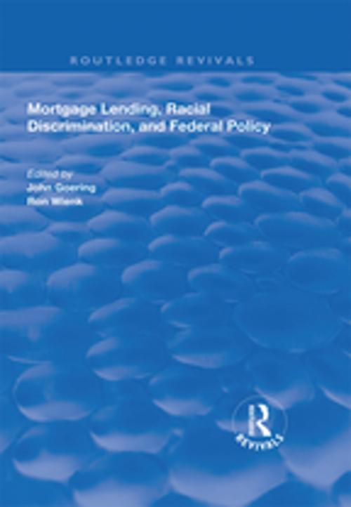 Cover of the book Mortgage Lending, Racial Discrimination and Federal Policy by , Taylor and Francis