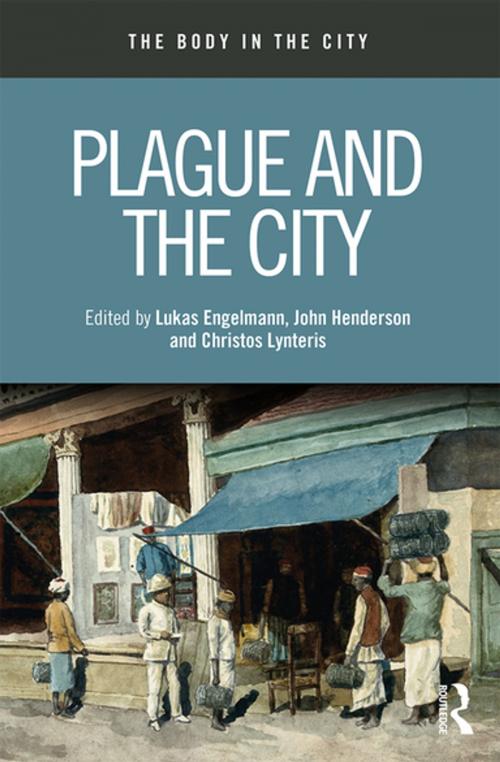 Cover of the book Plague and the City by , Taylor and Francis