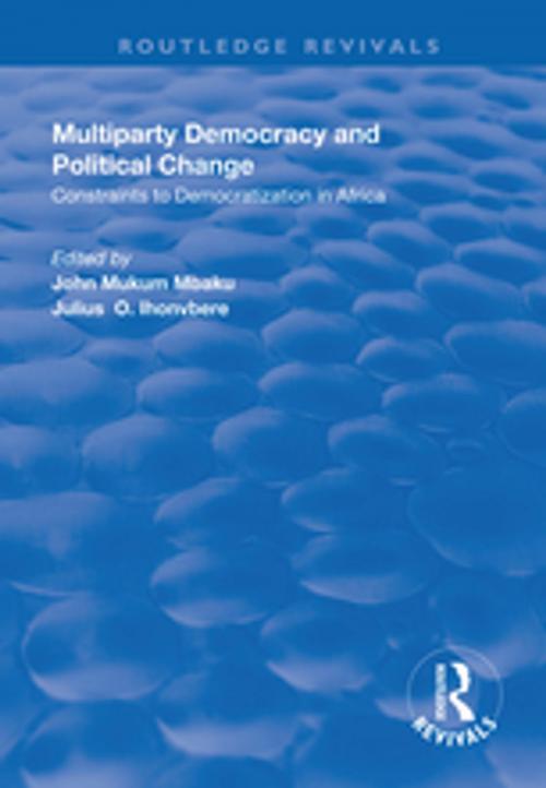 Cover of the book Multiparty Democracy and Political Change by , Taylor and Francis