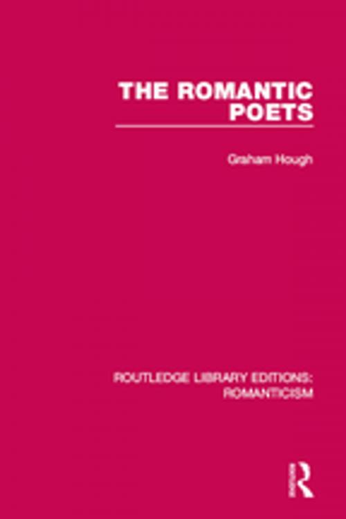 Cover of the book The Romantic Poets by Graham Hough, Taylor and Francis