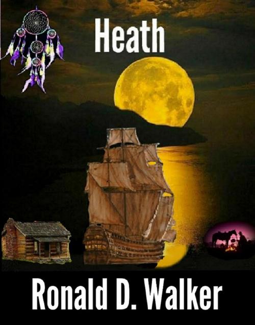 Cover of the book Heath by Ronald D. Walker, Ronald D. Walker