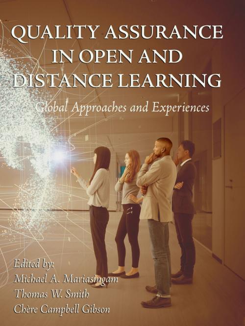 Cover of the book Quality Assurance In Open And Distance Learning: Global Approaches and Experiences by Michael Mariasingam, Thomas Smith, Chere Campbell Gibson, Michael Mariasingam