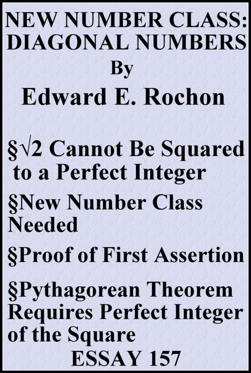Cover of the book New Number Class: Diagonal Numbers by Edward E. Rochon, Edward E. Rochon