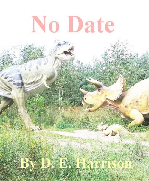 Cover of the book No Date by D. E. Harrison, D. E. Harrison