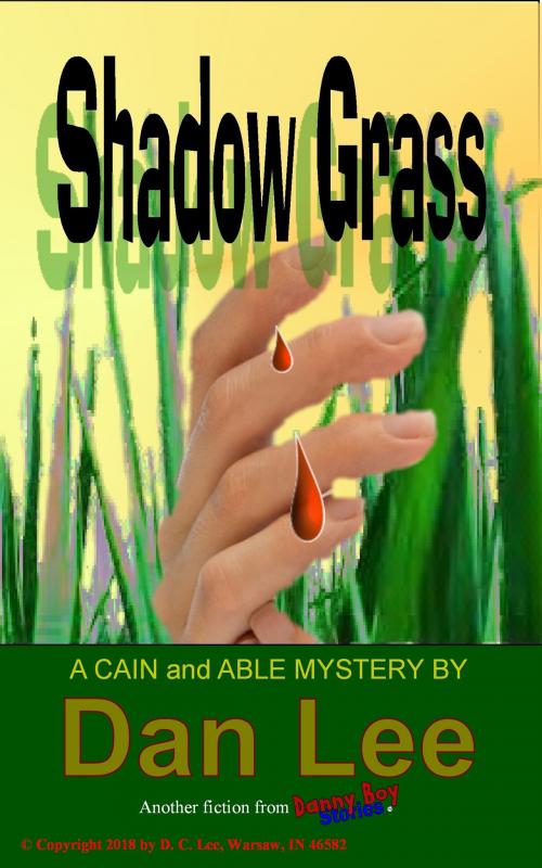 Cover of the book Shadow Grass by Dan Lee, Dan Lee