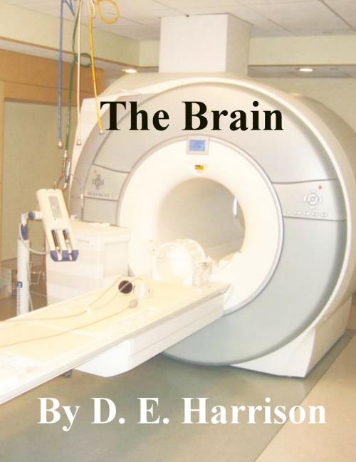 Cover of the book The Brain by D. E. Harrison, D. E. Harrison