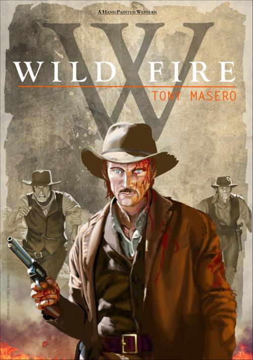Cover of the book Wildfire by Tony Masero, Tony Masero