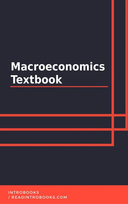 Cover of the book Macroeconomics Textbook by IntroBooks, IntroBooks