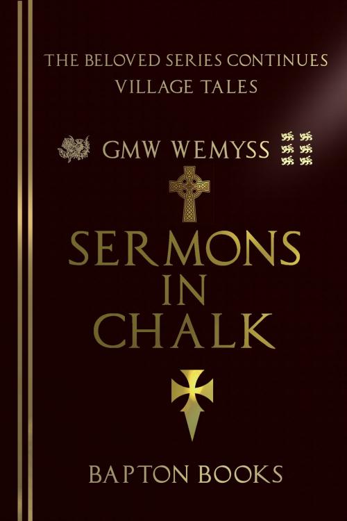 Cover of the book Sermons in Chalk by GMW Wemyss, Bapton Books