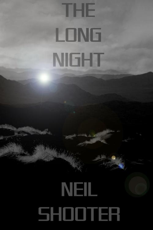 Cover of the book The Long Night by Neil Shooter, Neil Shooter