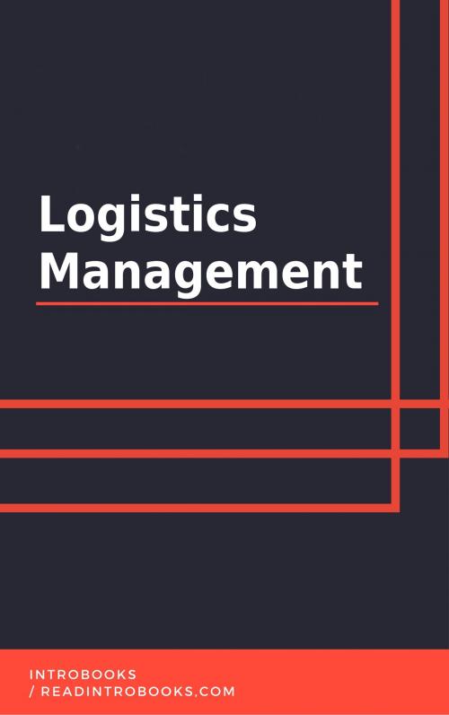 Cover of the book Logistics Management by IntroBooks, IntroBooks