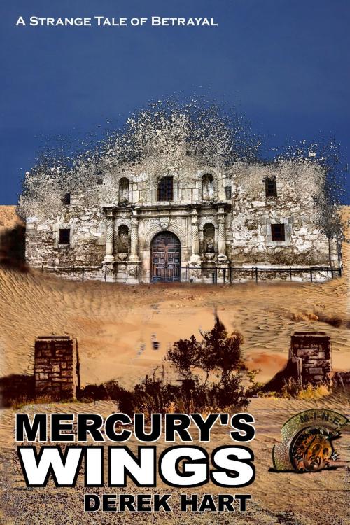 Cover of the book Mercury's Wings by Derek Hart, Derek Hart