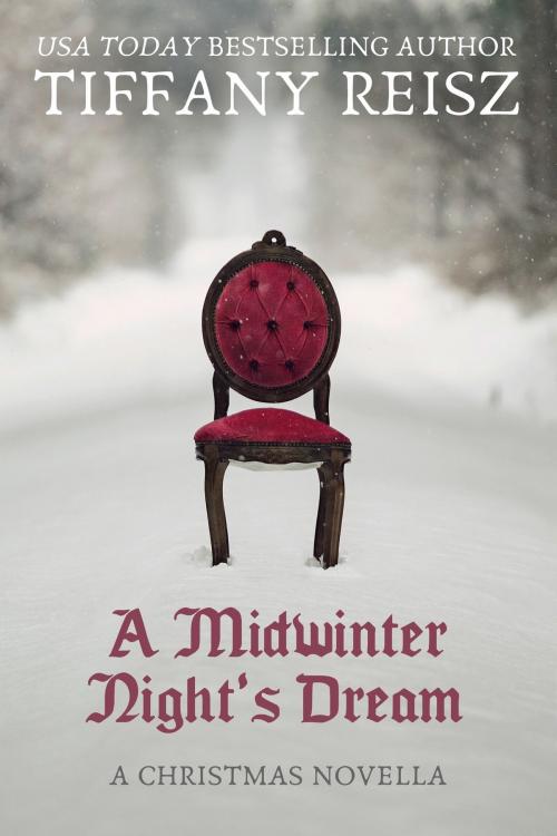 Cover of the book A Midwinter Night's Dream by Tiffany Reisz, Tiffany Reisz