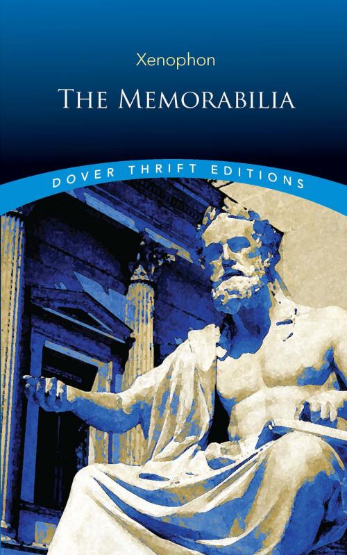 Cover of the book The Memorabilia by Xenophon, Dover Publications