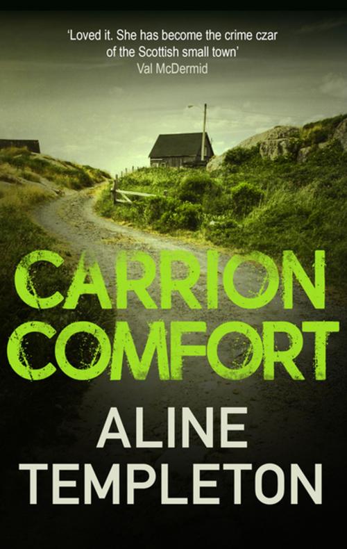 Cover of the book Carrion Comfort by Aline Templeton, Allison & Busby