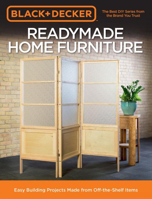 Cover of the book Black & Decker Readymade Home Furniture by Chris Peterson, Cool Springs Press