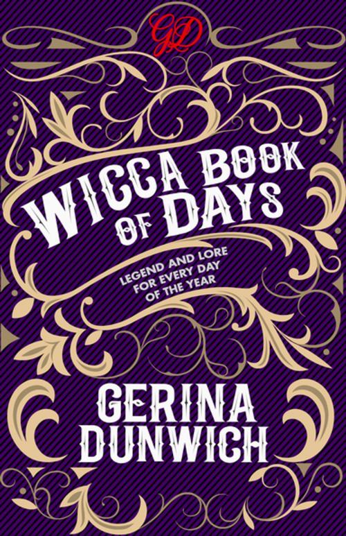 Cover of the book The Wicca Book of Days by Gerina Dunwich, Citadel Press