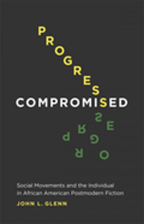Cover of the book Progress Compromised by John Glenn, LSU Press
