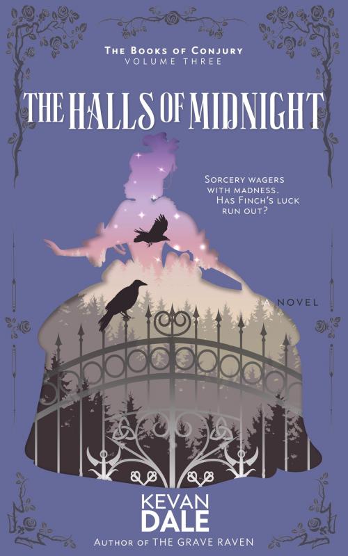 Cover of the book The Halls of Midnight by Kevan Dale, Kevan Dale Fiction