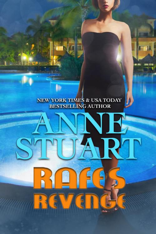 Cover of the book Rafe's Revenge by Anne Stuart, Impeccably Demure Press