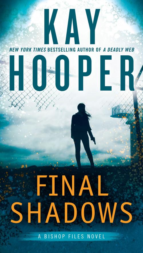 Cover of the book Final Shadows by Kay Hooper, Penguin Publishing Group