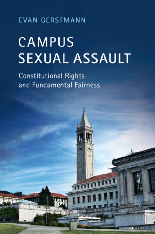 Cover of the book Campus Sexual Assault by Evan Gerstmann, Cambridge University Press