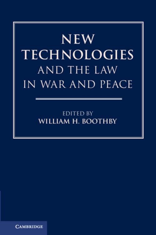 Cover of the book New Technologies and the Law in War and Peace by , Cambridge University Press