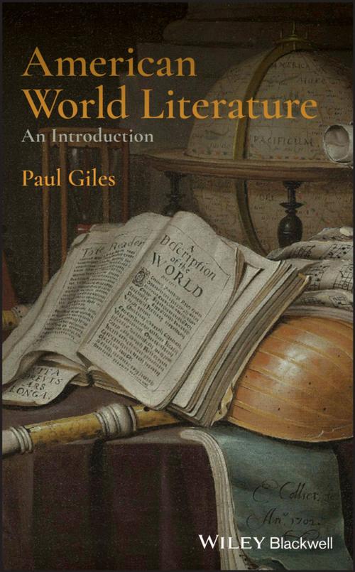 Cover of the book American World Literature: An Introduction by Paul Giles, Wiley
