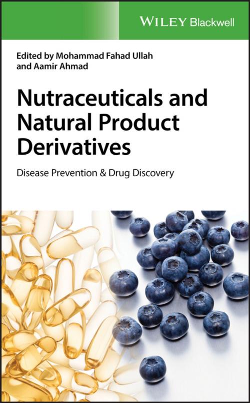 Cover of the book Nutraceuticals and Natural Product Derivatives by , Wiley