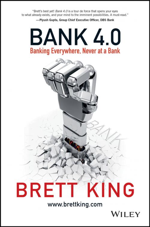 Cover of the book Bank 4.0 by Brett King, Wiley