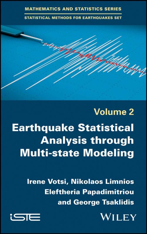 Cover of the book Earthquake Statistical Analysis through Multi-state Modeling by Irene Votsi, Nikolaos Limnios, Eleftheria Papadimitriou, Georgios Tsaklidis, Wiley