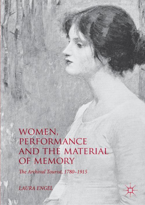 Cover of the book Women, Performance and the Material of Memory by Laura Engel, Palgrave Macmillan UK
